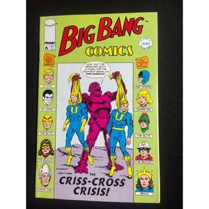 Big Bang Comics Issue 6 and 7 Image Comics Group Vintage Comic Books Lot